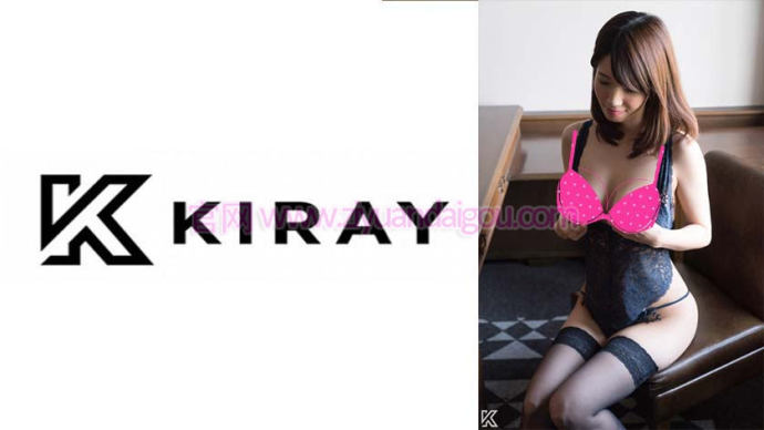 丝袜美腿番号:314KIRAY-080